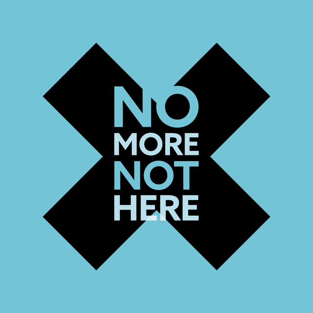 No More. Not Here. Logo Black